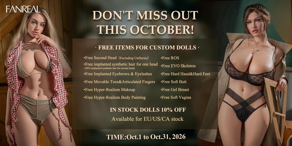Fanreal Doll July special sale